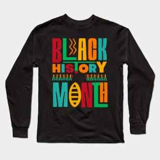 black history month Long Sleeve T-Shirt